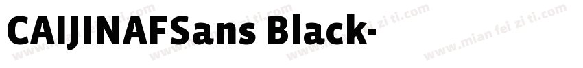 CAIJINAFSans Black字体转换